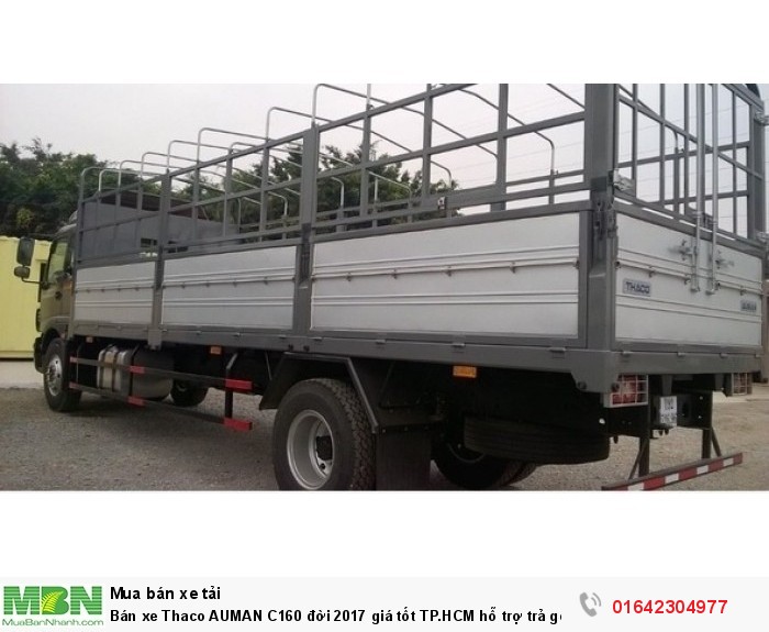 Bán xe Thaco Auman C160 đời 2017 giá tốt TP.HCM hỗ trợ trả góp 80%