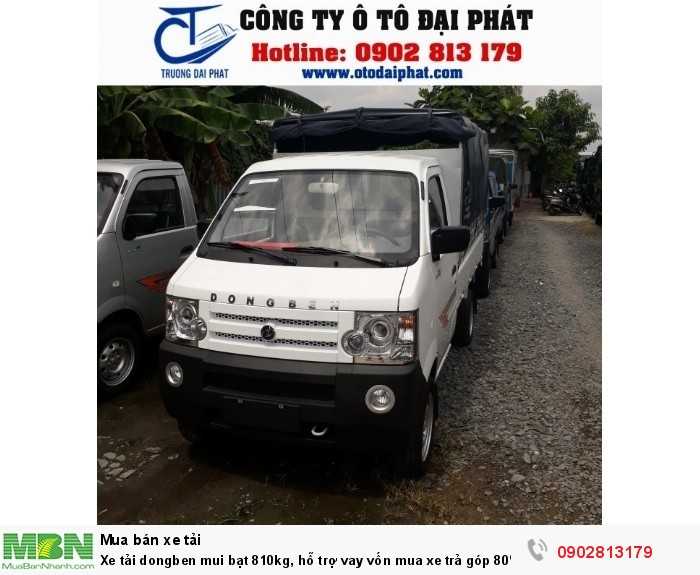 Xe tải dongben mui bạt 810kg, hỗ trợ vay vốn mua xe trả góp 80%