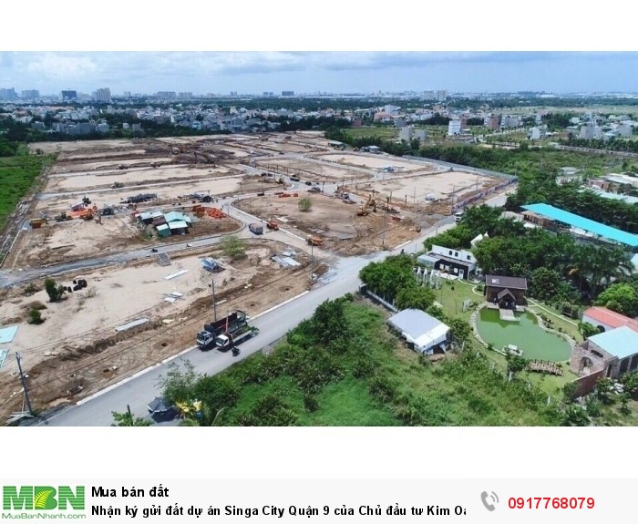 Nhận ký gửi đất dự án Singa City Quận 9 của Chủ đầu tư Kim Oanh