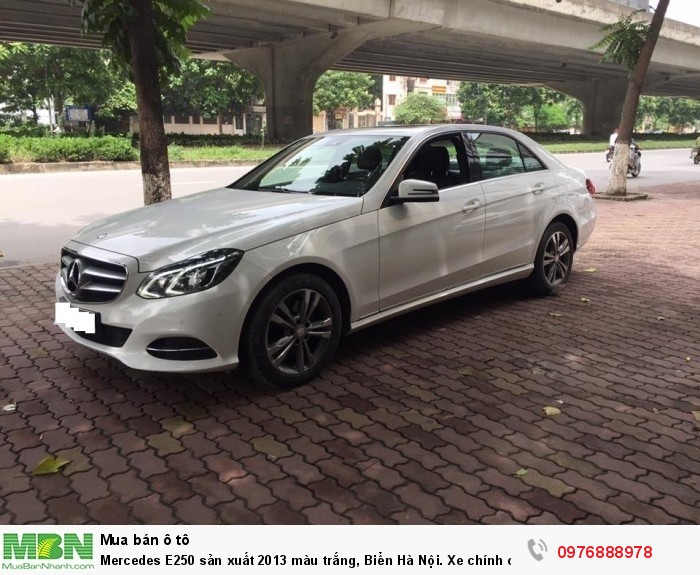 Mercedes E250 sản xuất 2013 màu trắng, Biển Hà Nội. Xe chính chủ từ đầu