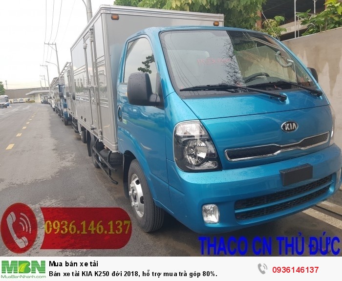 Bán xe tải KIA K250 đời 2018, hỗ trợ mua trả góp 80%.