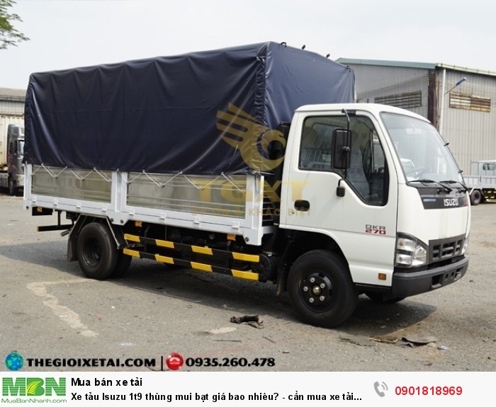 Xe tải Isuzu 1t9 thùng mui bạt giá bao nhiêu?