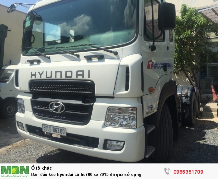 Bán đầu kéo Hyundai cũ hd700 sx 2015 đã qua sử dụng