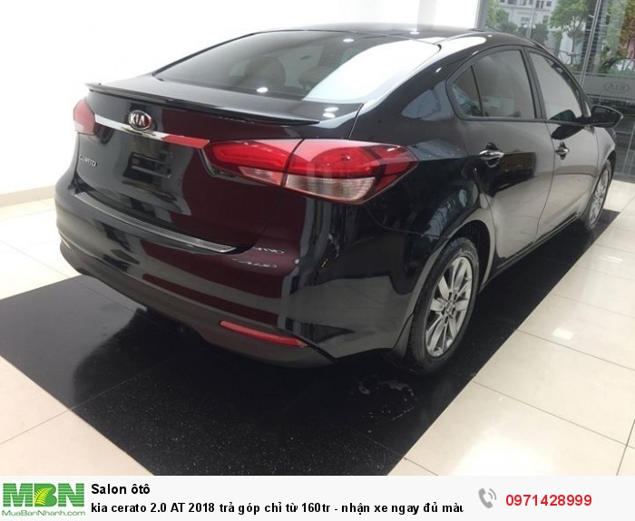 Kia cerato 2.0 AT 2018 trả góp chỉ từ - nhận xe ngay đủ màu