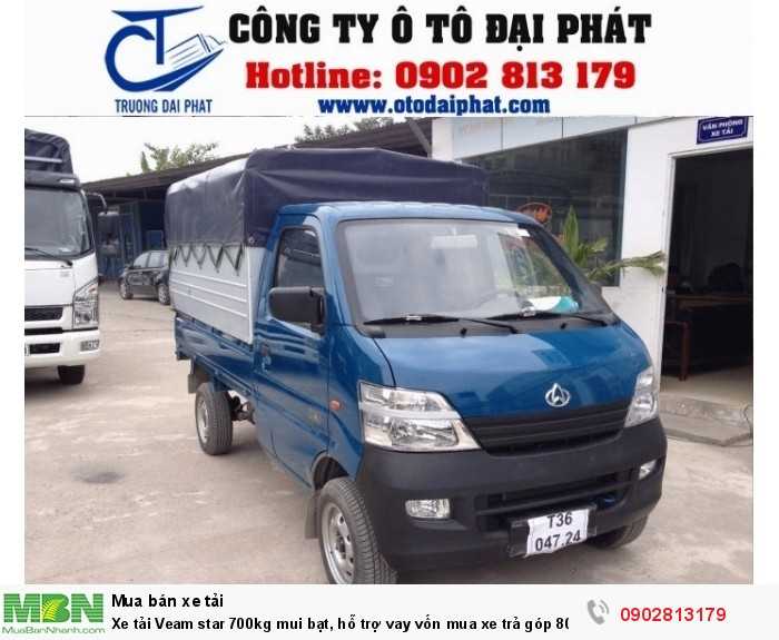 Xe tải Veam star 700kg mui bạt, hỗ trợ vay vốn mua xe trả góp 80%