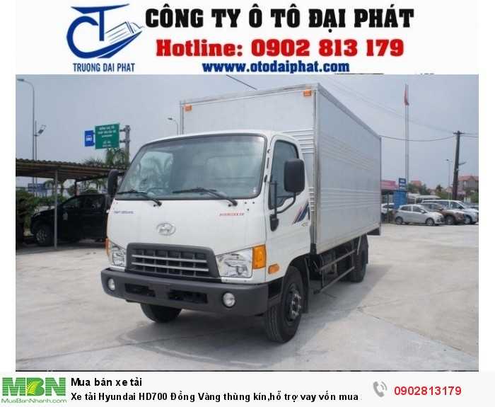 Xe tải Hyundai HD700 Đồng Vàng thùng kín,hỗ trợ vay vốn mua xe trả góp 80%