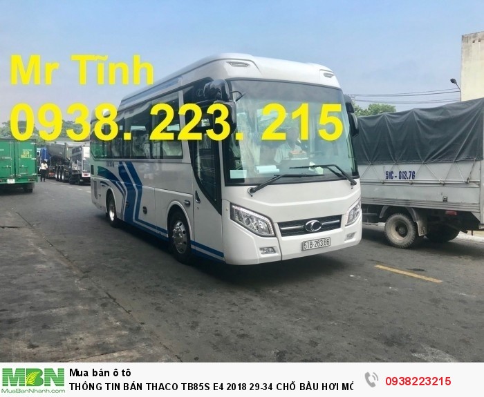 Thông Tin Bán Thaco Tb85s E4 2018 29-34 Chỗ Bầu Hơi Mới 2018 ( Meadow) Giá Tốt Nhất Thị Trường,