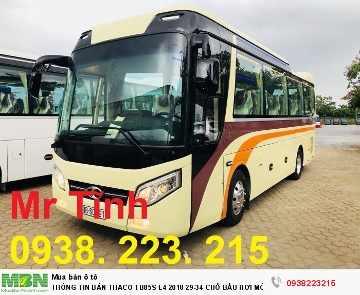 Thông Tin Bán Thaco Tb85s E4 2018 29-34 Chỗ Bầu Hơi Mới 2018 ( Meadow) Giá Tốt Nhất Thị Trường,