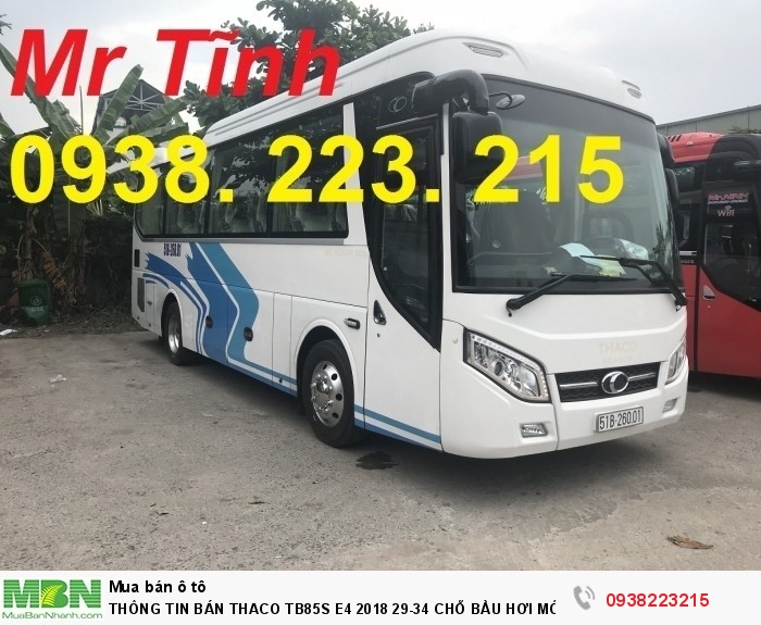 Thông Tin Bán Thaco Tb85s E4 2018 29-34 Chỗ Bầu Hơi Mới 2018 ( Meadow) Giá Tốt Nhất Thị Trường,