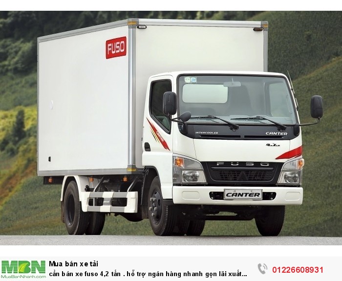 Cần bán xe fuso 4,2 tấn . hỗ trợ ngân hàng nhanh gọn lãi xuất thấp