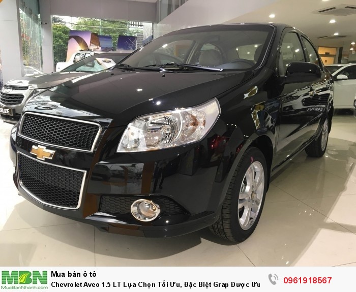 Chevrolet Aveo 1.5 LT Lựa Chọn Tối Ưu, Đặc Biệt Grap Được Ưu Đãi Cực Shock Lên Đến 100 Triệu.