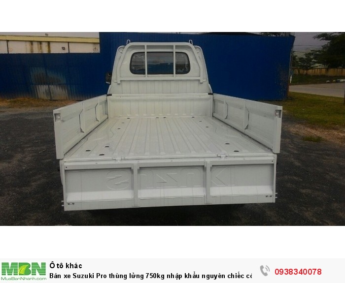 Bán xe Suzuki Pro thùng lửng 750kg nhập khẩu nguyên chiếc có bán tại Đại Lý Đồng Nai