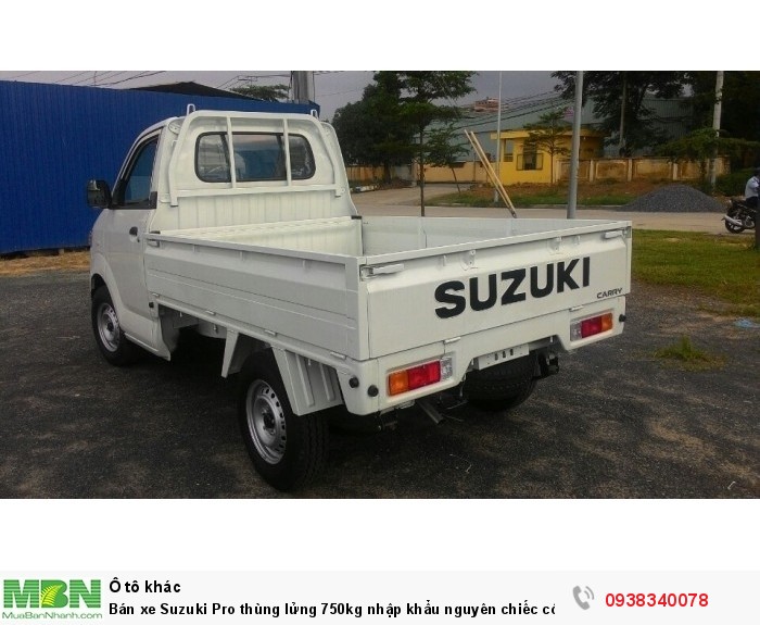 Bán xe Suzuki Pro thùng lửng 750kg nhập khẩu nguyên chiếc có bán tại Đại Lý Đồng Nai