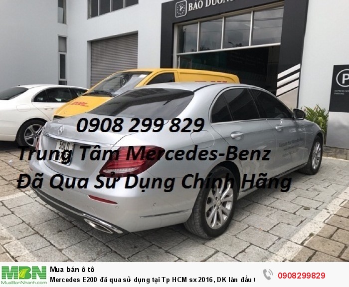 Mercedes E200 đã qua sử dụng tại Tp HCM  sx 2016, DK làn đầu tháng 02/2017, odo 20000km