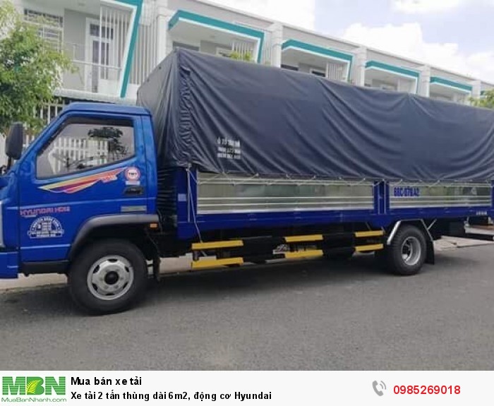 Xe tải 2 tấn thùng dài 6m2, động cơ Hyundai