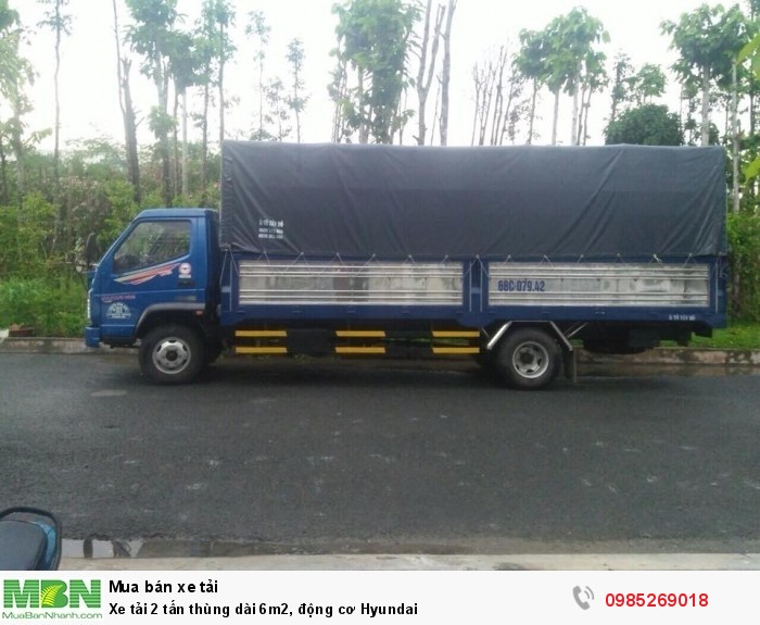 Xe tải 2 tấn thùng dài 6m2, động cơ Hyundai