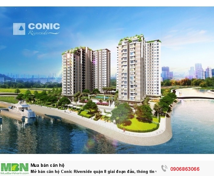 Mở bán căn hộ Conic Riverside quận 8 giai đoạn đầu, thông tin và giá bán chi tiết