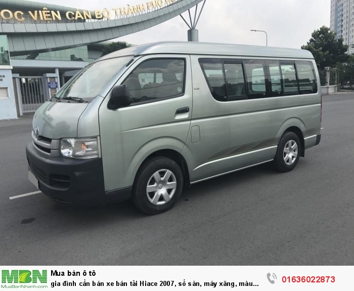 Gia đình cần bán xe bán tải Hiace 2007, số sàn, máy xăng, màu xanh đẹp.