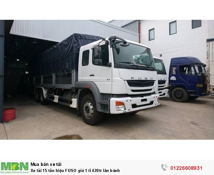 Xe tải 15 tấn hiệu FUSO giá 1 tỉ 420tr lăn bánh