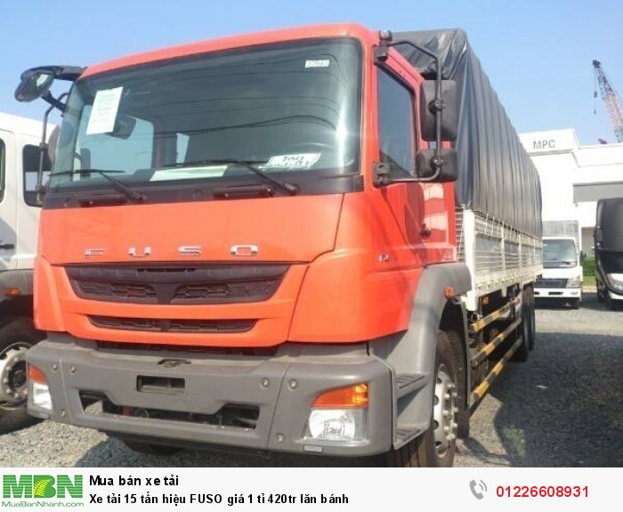 Xe tải 15 tấn hiệu FUSO giá 1 tỉ 420tr lăn bánh