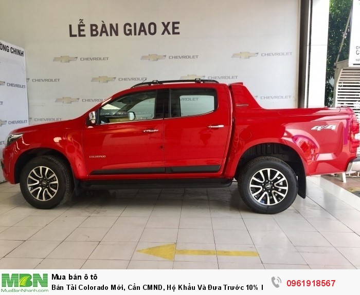 Bán Tải Colorado Mới, Cần CMND, Hộ Khẩu Và Đưa Trước 10% Nhận Xe Ngay