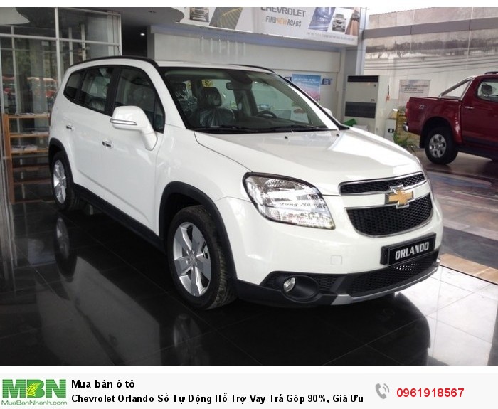 Chevrolet Orlando Số Tự Động Hỗ Trợ Vay Trả Góp 90%, Giá Ưu Đãi Đặc Biệt