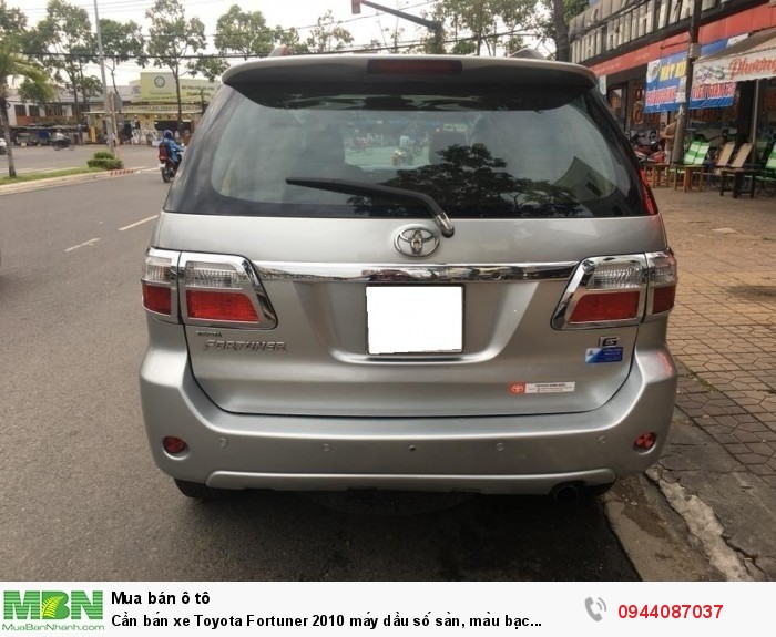 Cần bán xe Toyota Fortuner 2010 máy dầu số sàn, màu bạc zin