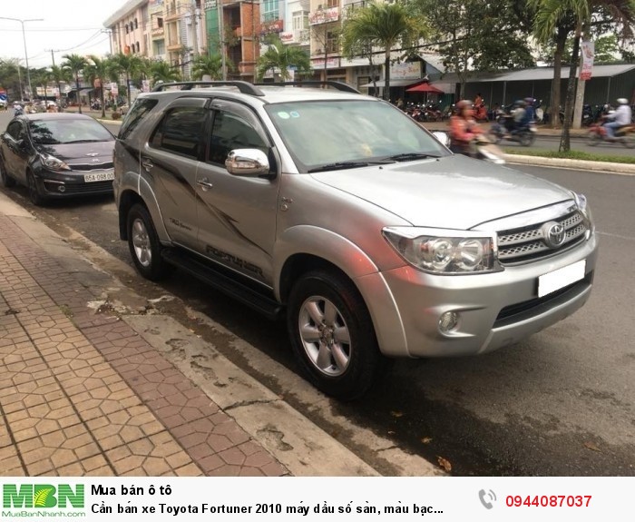 Cần bán xe Toyota Fortuner 2010 máy dầu số sàn, màu bạc zin