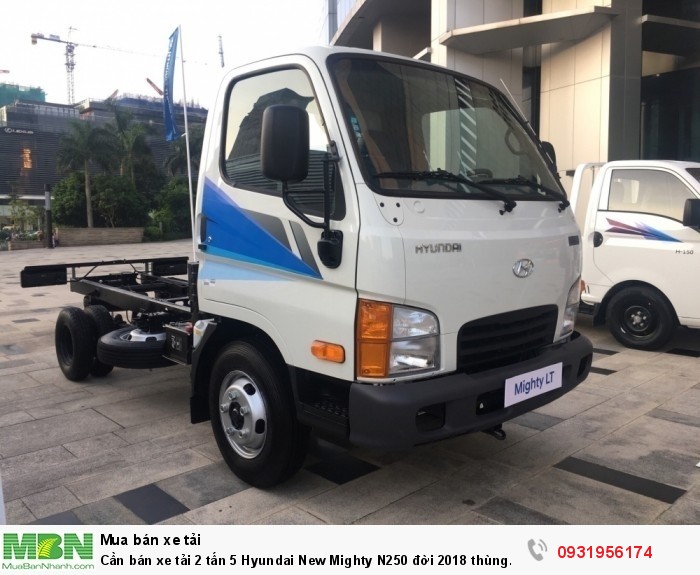 Cần bán xe tải 2 tấn 5 Hyundai New Mighty N250 đời 2018 thùng lửng Giá tốt
