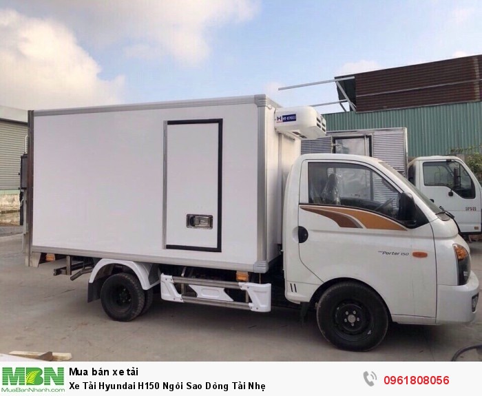 Xe Tải Hyundai H150 Ngôi Sao Dòng Tải Nhẹ