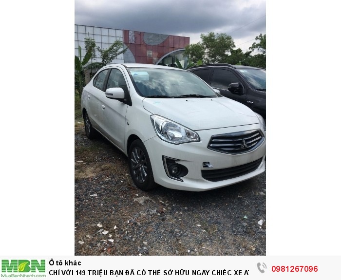 Chỉ Với 149 Triệu Bạn Đã Có Thể Sở Hữu Ngay Chiếc Xe Attrage Mt