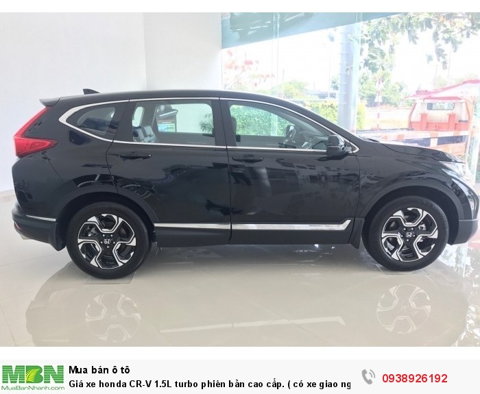 Giá xe Honda CR-V 1.5L turbo phiên bản cao cấp. ( có xe giao ngay )