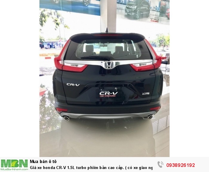 Giá xe Honda CR-V 1.5L turbo phiên bản cao cấp. ( có xe giao ngay )