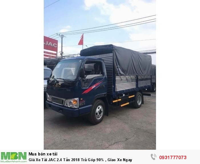 Giá Xe Tải JAC 2.4 Tấn 2018 Trả Góp 90% , Giao Xe Ngay