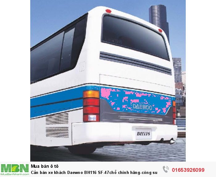 Cần bán xe khách Daewoo BH116 SF-47chỗ chính hãng-công suất cao. Lô mới về. Bán Giá Gốc