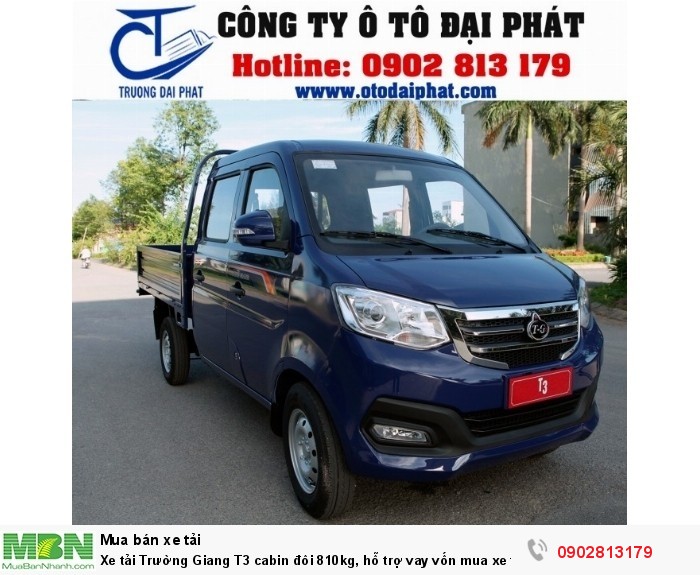 Xe tải Trường Giang T3 cabin đôi 810kg, hỗ trợ vay vốn mua xe trả góp 80%