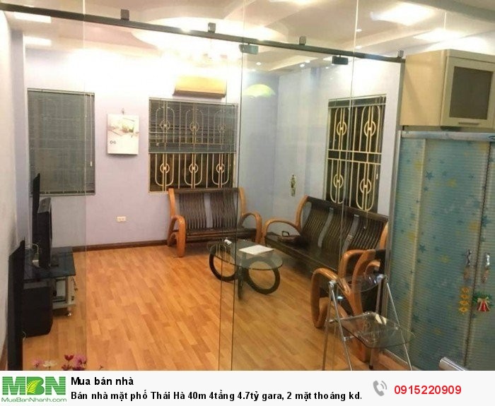 Bán nhà mặt phố Thái Hà 40m 4tầng 4.7tỷ gara, 2 mặt thoáng kd đỉnh