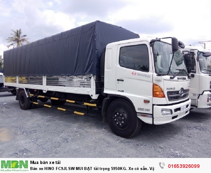 Bán xe HINO FC9JLSW MUI BẠT tải trọng 5950KG. Xe có sẵn. Vận chuyển toàn quốc.