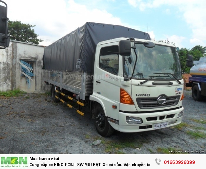Cung cấp xe  HINO FC9JLSW MUI BẠT. Xe có sẵn. Vận chuyển toàn quốc.