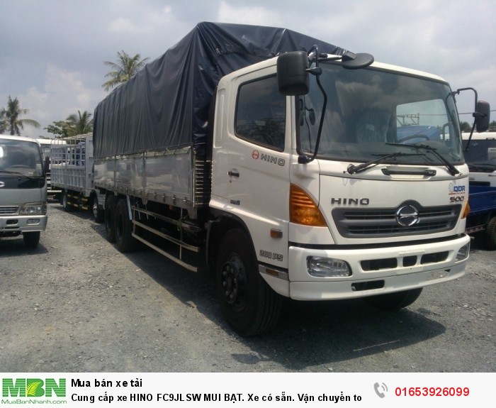 Cung cấp xe  HINO FC9JLSW MUI BẠT. Xe có sẵn. Vận chuyển toàn quốc.