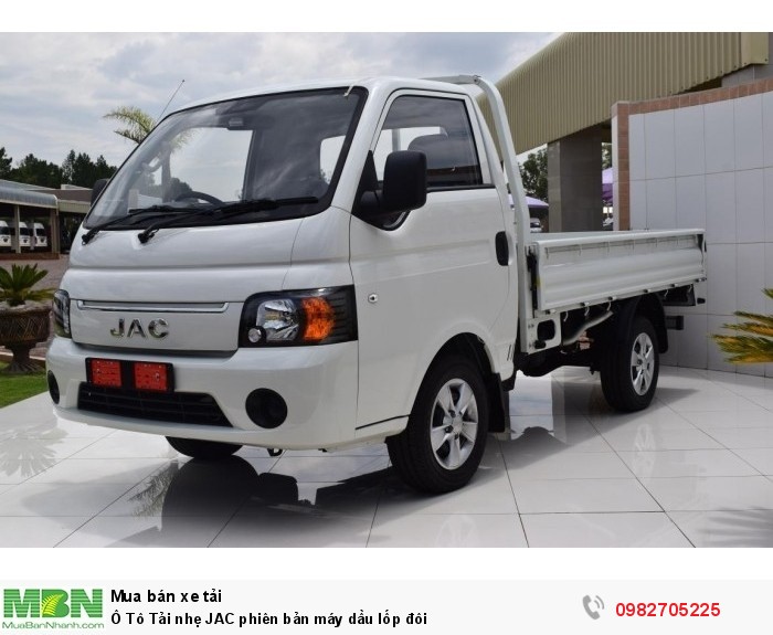 Ô Tô Tải nhẹ JAC phiên bản máy dầu lốp đôi