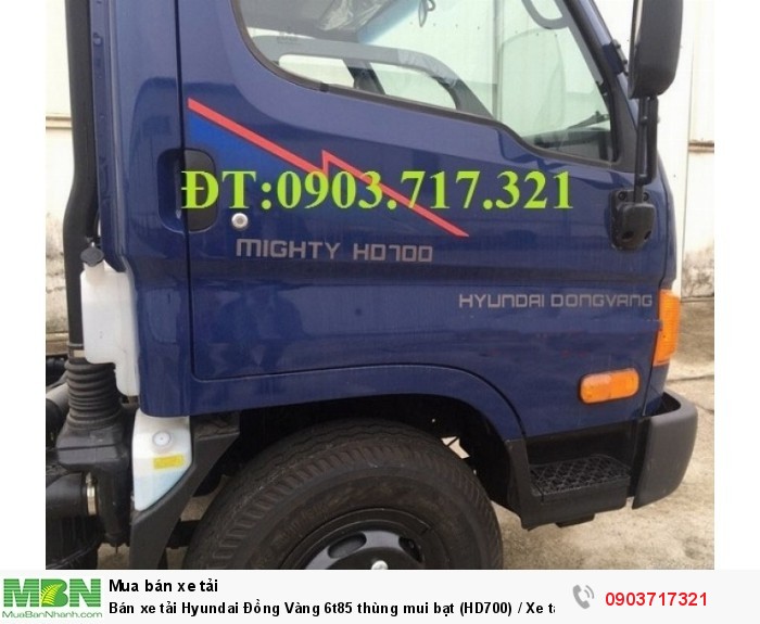 Bán xe tải Hyundai Đồng Vàng 6t85 thùng mui bạt (HD700) / Xe tải Hyundai HD700 Đồng Vàng