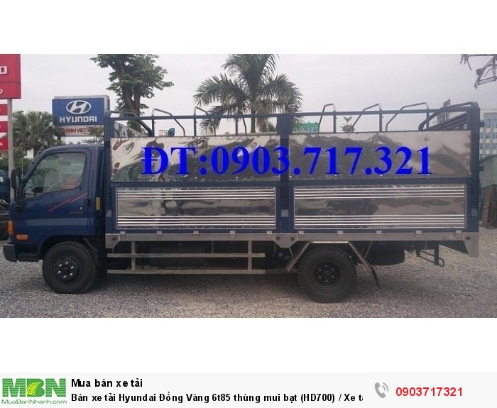 Bán xe tải Hyundai Đồng Vàng 6t85 thùng mui bạt (HD700) / Xe tải Hyundai HD700 Đồng Vàng