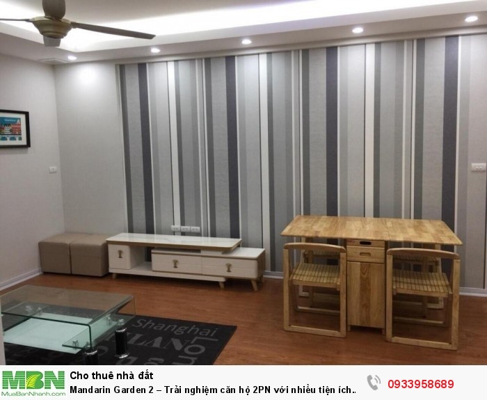 Mandarin Garden 2 – Trải nghiệm căn hộ 2PN với nhiều tiện ích đẳng cấp và View thoáng mát