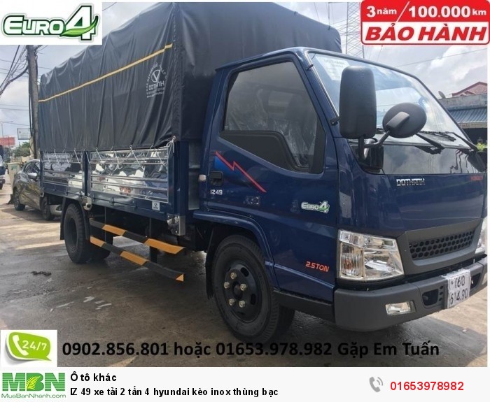 IZ 49 xe tải 2 tấn 4 Hyundai kèo inox thùng bạc