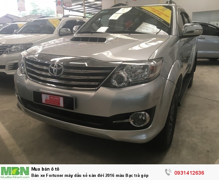 Bán xe Fortuner máy dầu số sàn đời 2016 màu Bạc trả góp