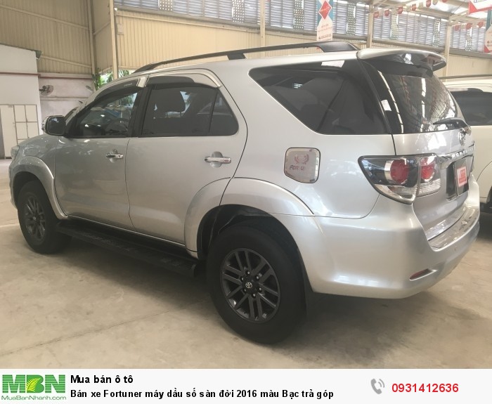 Bán xe Fortuner máy dầu số sàn đời 2016 màu Bạc trả góp