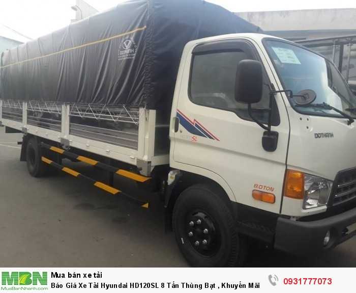Xe tải 8 tấn Hyundai HD120SL thùng bạt - hỗ trợ đăng ký ra biển số từ Đà Nẵng vào đến Cà Mau