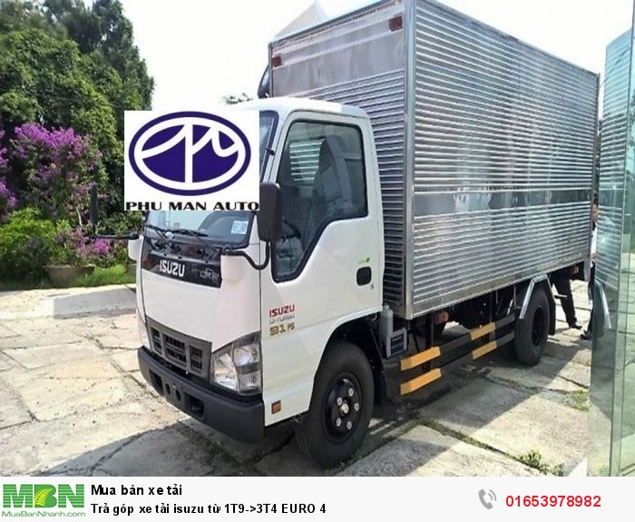 Trả góp xe tải isuzu từ 1T9->3T4 EURO 4