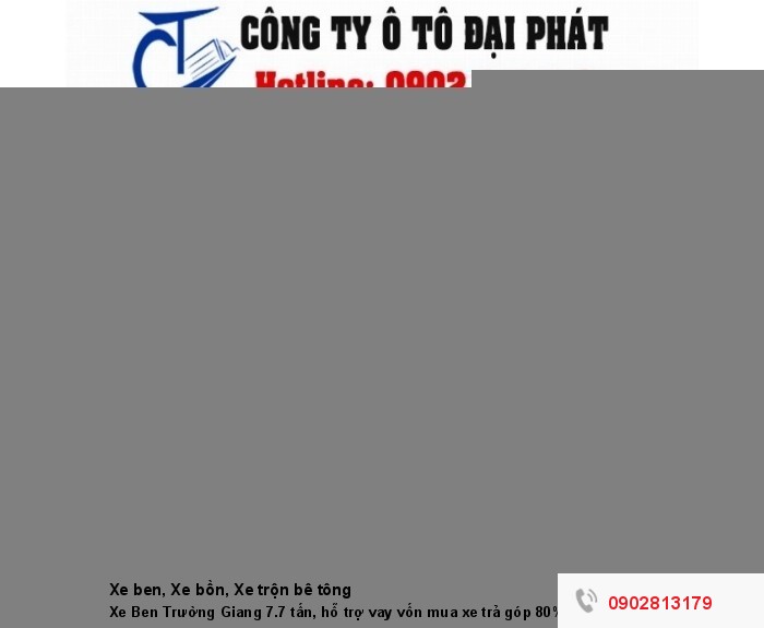 Xe Ben Trường Giang 7.7 tấn, hỗ trợ vay vốn mua xe trả góp 80%
